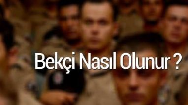 Nasıl Çarşı ve Mahalle Bekçisi Olunur? [EN KAPSAMLI]